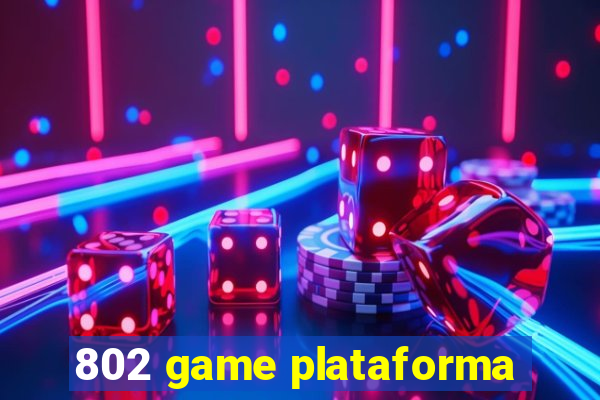 802 game plataforma